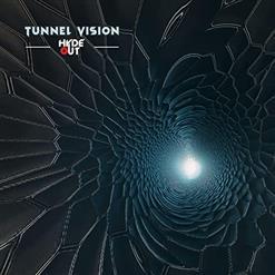 Hyde Out - Tunnel Vision (2022)
