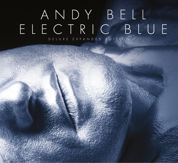 Andy Bell - Electric Blue [3CD Deluxe Expanded] CD.2 (2017)