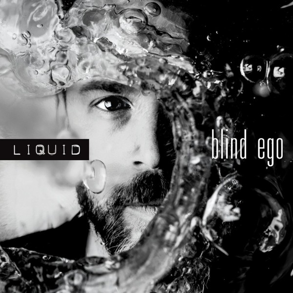 Blind Ego - Liquid (2016) + Mirror (2007)